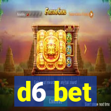 d6 bet